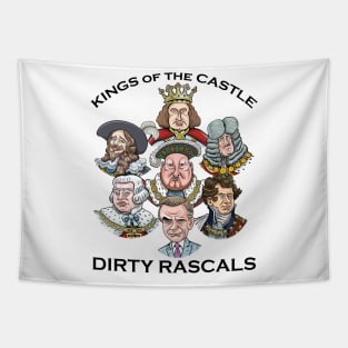 Kings of the Castle (Dirty Rascals) Tapestry