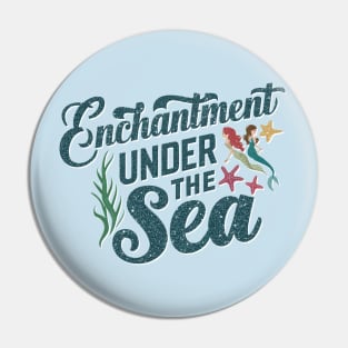 Enchantment Under the Sea Pin