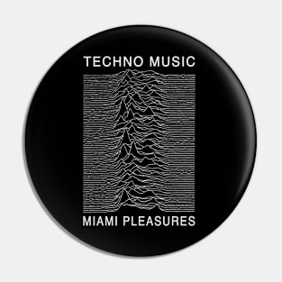 Techno Music - Miami Pleasures Pin