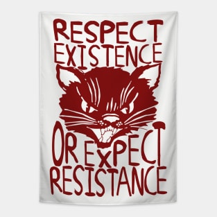 Respect Existence Or Expect Resistance - Sabo Tabby, Punk, Leftist, Socialist Tapestry