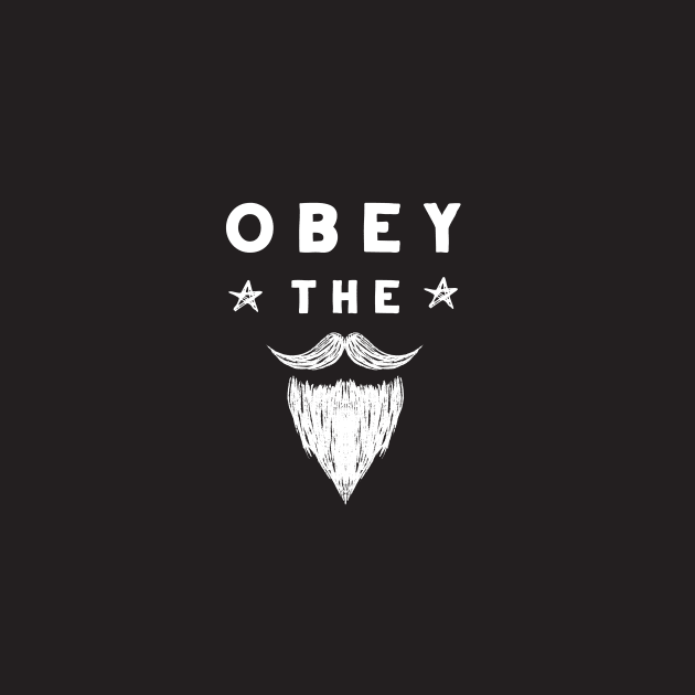 Obey The Beard by studioaartanddesign