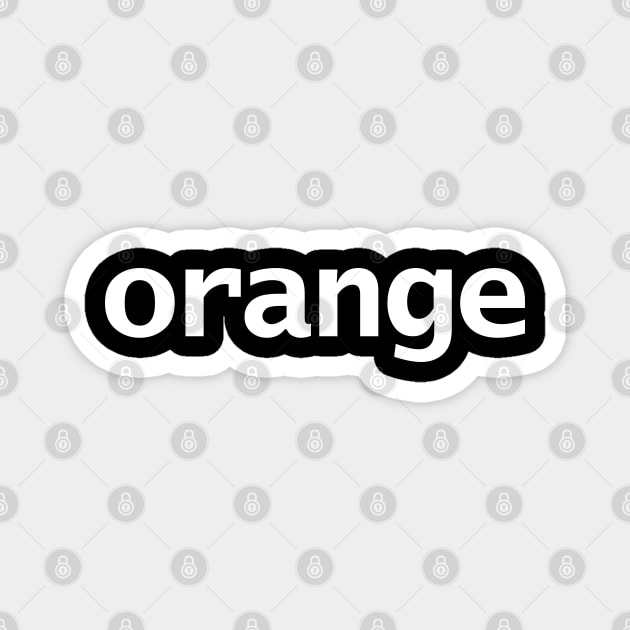 Orange Minimal Food Typography White Text Magnet by ellenhenryart