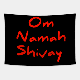 Om namah shivay for Shiva devotees Tapestry