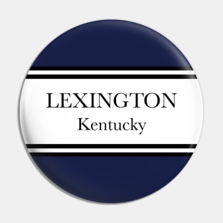 LEXINGTON KY Pin