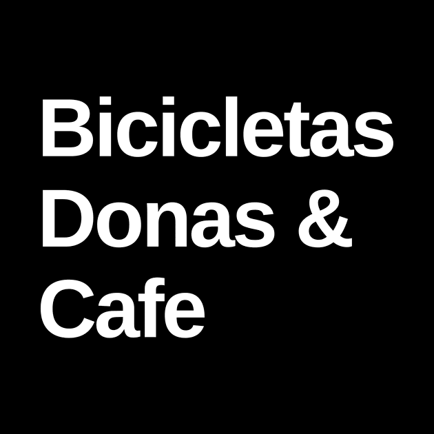 Bicicletas, Donas & Cafe Playera para Ciclista, Playeras para Ciclstas, Regalos para Ciclista, Playera de Ciclismo, Humor de Ciclistas by CyclingTees