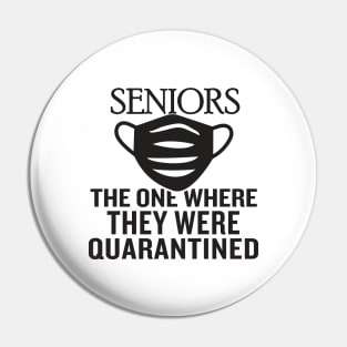 Seniors/The one where they were quarantined Pin