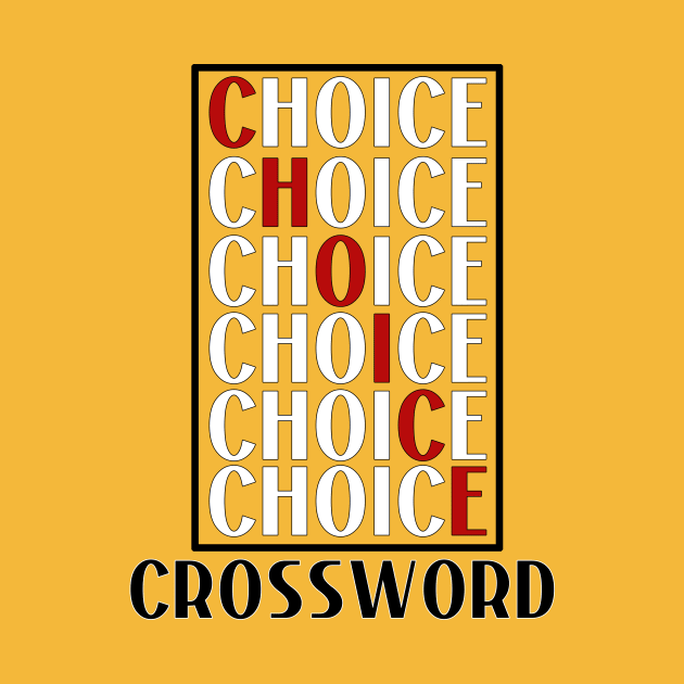 choice crossword by ShopDesigns