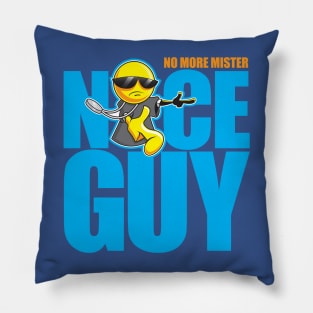 MR NICE GUY Pillow