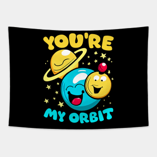 You're my Orbit | A punny design with planets  funny Tapestry