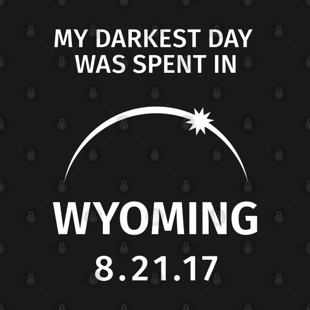 My Darkest Day Was Spent in Wyoming 2017 Solar Eclipse by creativecurly