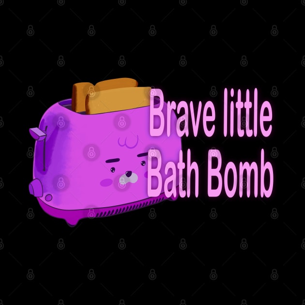 Retro inscription "Brave little bath bomb" by shikita_a