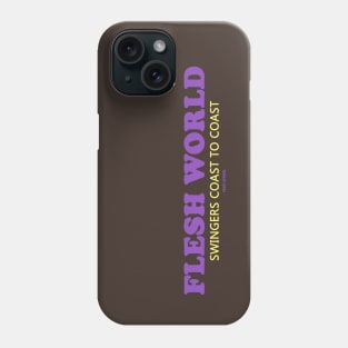 Peaky Apparel | Flesh World Phone Case