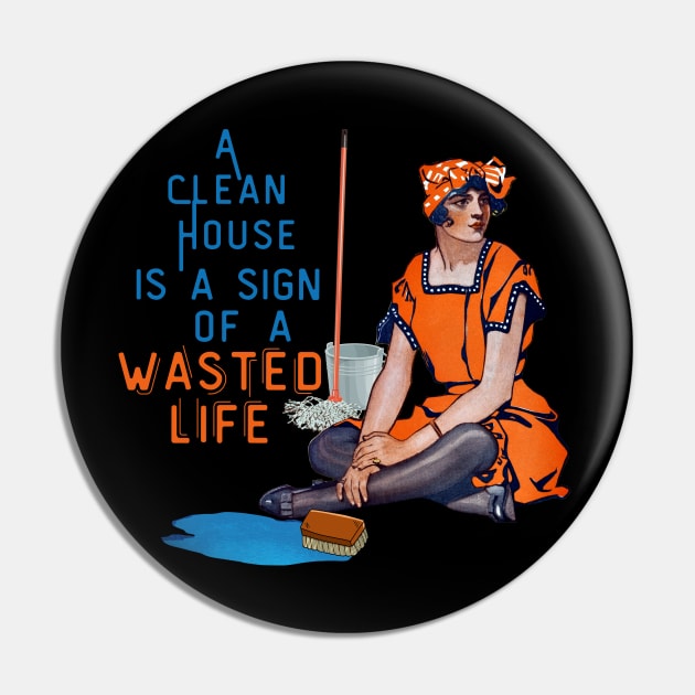 Housework Pin by Orange Otter Designs