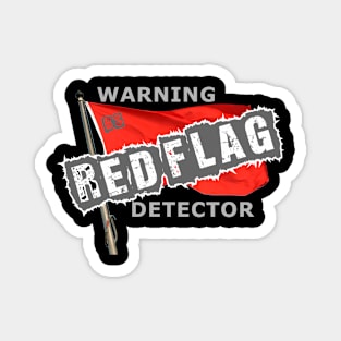 red flag bs warning detector Magnet