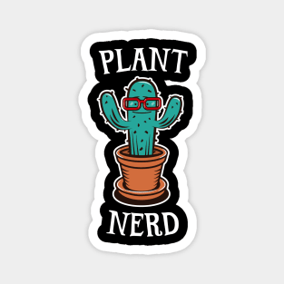 Nerdy Plant - Funny Potted Cactus - Gardening Geek Magnet