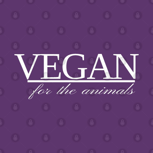 VEGAN for the animals by the gulayfather