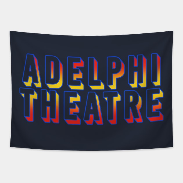 Adelphi theatre west end future edition Tapestry by taylor-lang