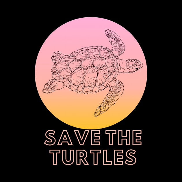 Save The Turtles Ocean Lovers by karolynmarie