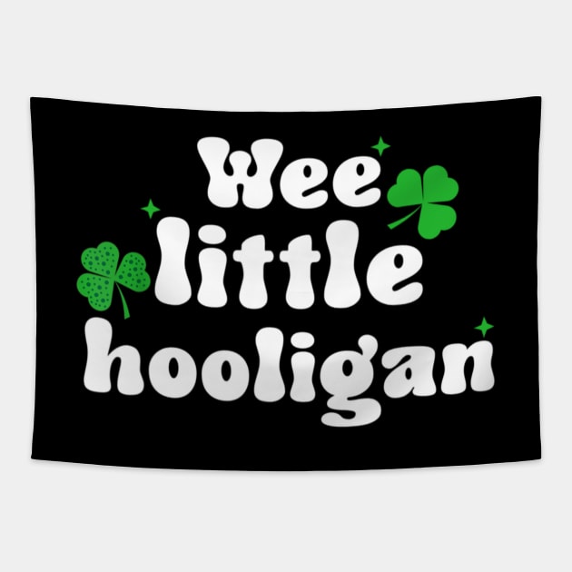 Wee Little Hooligan - Irish St Patrick's Day Funny Tapestry by Emily Ava 1