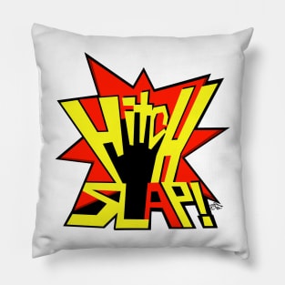 HITCH SLAP! Pillow