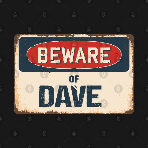 Beware of Dave // DaveName by Faiz Gagak Slot