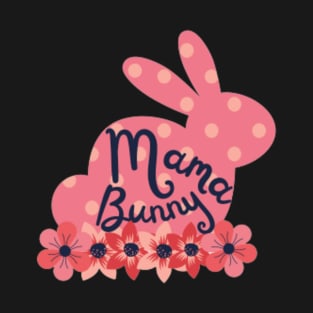 Mama Bunny T-Shirt