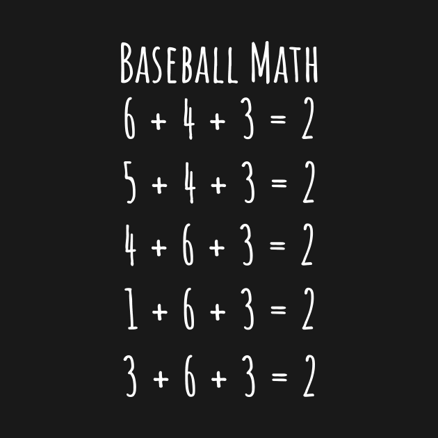 Baseball Math Funny Double Play Tee Shirts by RedYolk