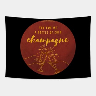 cold champagne in the heights Tapestry