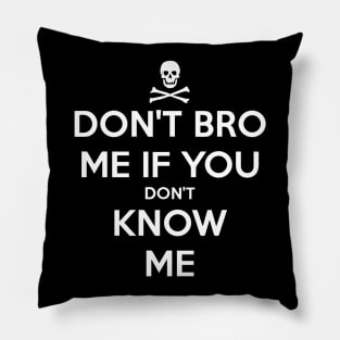 bro Pillow