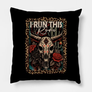 I Run This Rodeo Skull-Bull Flowers Pillow