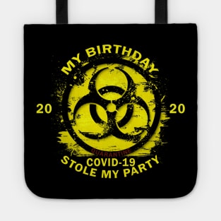 My Birthday 2020 Quarantine Tote