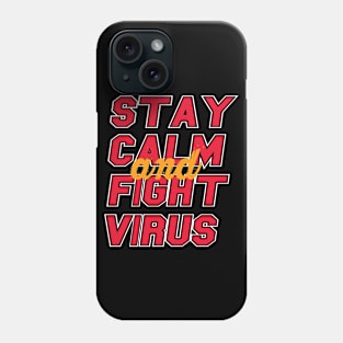 Stay calm Phone Case