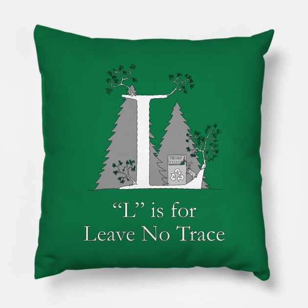 L is for Leave No Trace Pillow by TheWanderingFools