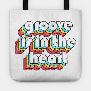 Groove Is In The Heart -- 90s Style Lyrics Typography Tote