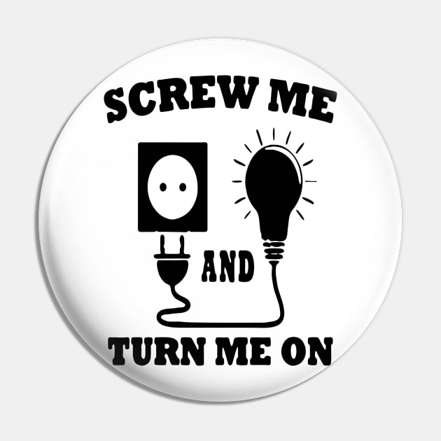 screw me and turn me on Pin by Robettino900