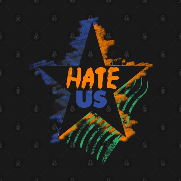 Hate Us by Sofiia Golovina