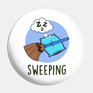 Sweeping Funny Sleeping Broom Pun Pin