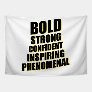 'Bold Strong Confident Inspiring Phenomenal' Women Tapestry