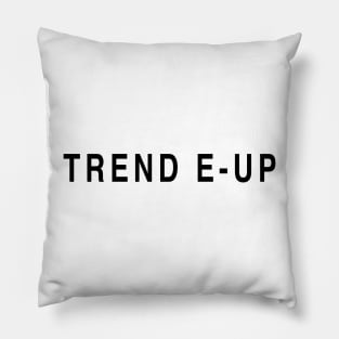 TREND E-UP Pillow