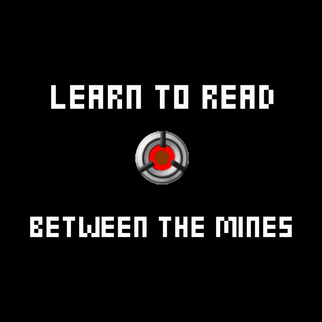 Read Between the Mines by EmaBuns