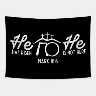 He is Risen He is Not Here Easter Resurrection Mark 16:6 Tapestry