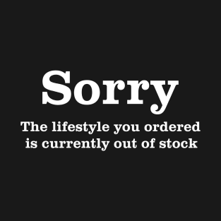 Sorry T-Shirt