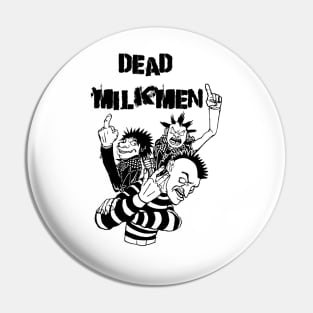 Punk Rock Man Of Dead Milkmen Pin