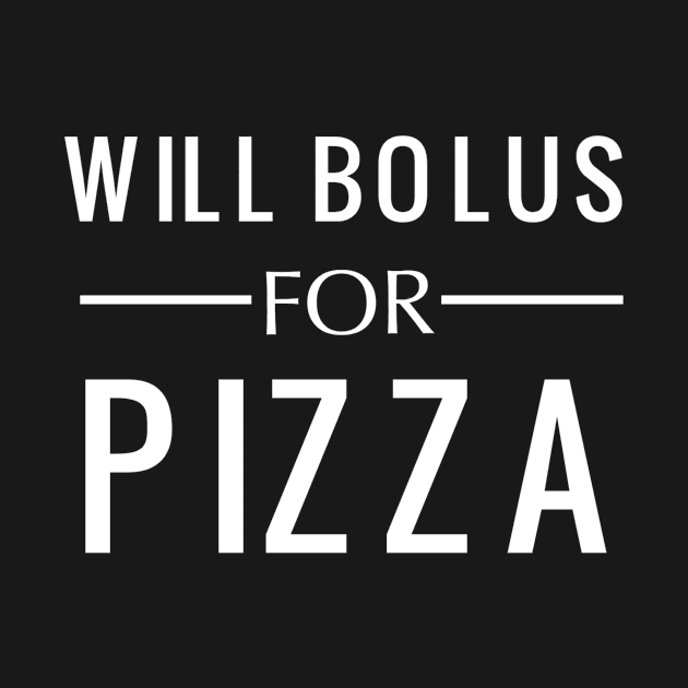 WILL BOLUS FOR PIZZA by TheDiabeticJourney