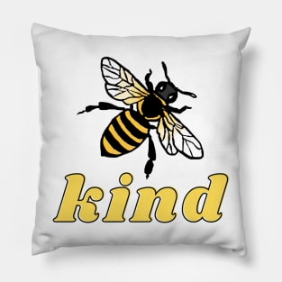 Bee kind Pillow