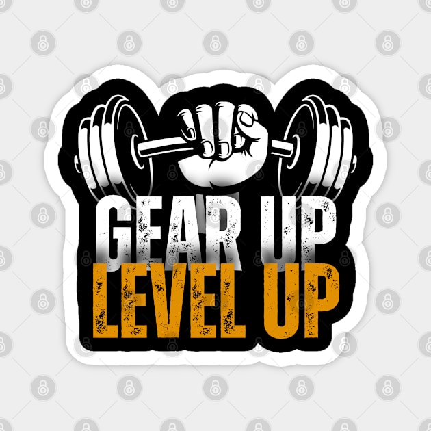 Gear Up Level Up Gym Motivational Magnet by High Trend