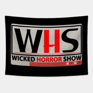 Wicked Horror Show VHS label Tapestry