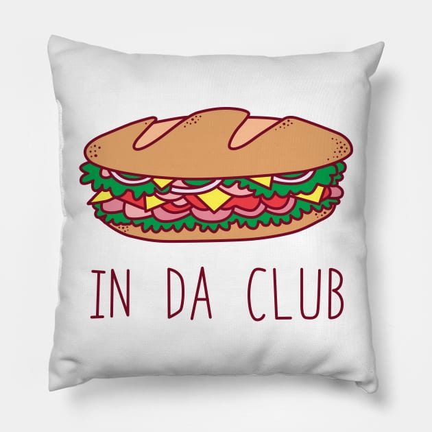 In Da Club Pillow by DetourShirts