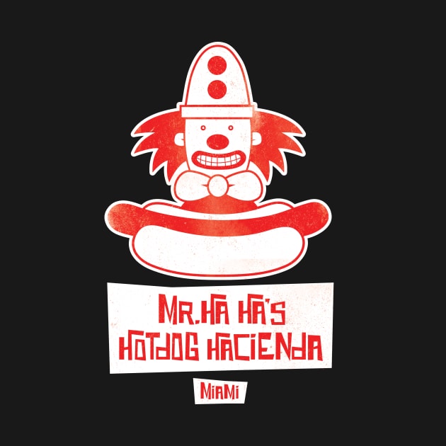 Mr. Ha Ha's Hotdog Hacienda by kevko76