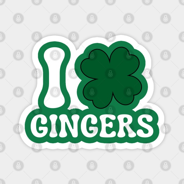 I Love Gingers Magnet by Creatifly Graphic Tees